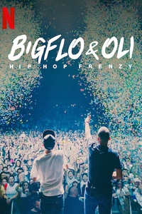 Bigflo & Oli: Hip Hop Frenzy