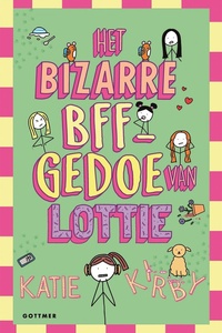 Het leven van Lottie 6 - Het bizarre BFF-gedoe van Lottie