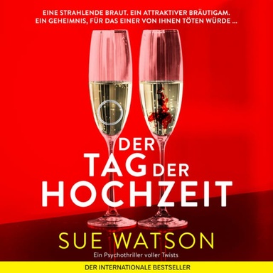 Der Tag der Hochzeit (Ungekürzt)