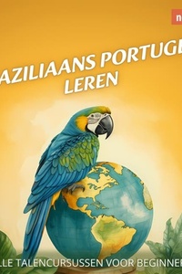 Taalcursussen voor beginners, Braziliaans Portugees leren (Ongesneden)