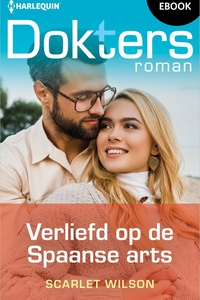 Doktersroman 194 - Verliefd op de Spaanse arts