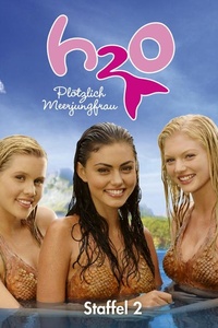 H2O - Plötzlich Meerjungfrau - Staffel 2