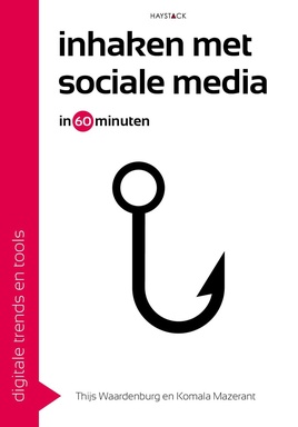 Digitale trends en tools in 60 minuten - Inhaken met sociale media in 60 minuten