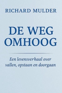 DE WEG OMHOOG