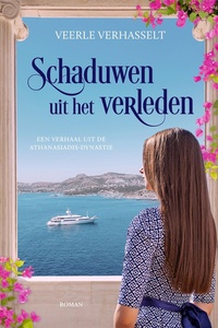 De Athanasiadis-dynastie 1 - Schaduwen uit het verleden