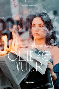 Olie en vuur