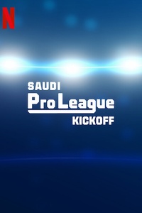 Saudi Pro League: Kickoff