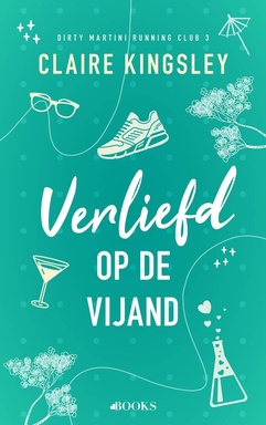 Dirty Martini running club 3 - Verliefd op de vijand