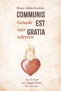 Communis est gratia. Genade voor iedereen