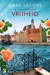 De scheepsdochter 3 - Vrijheid