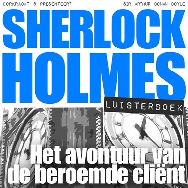 Het avontuur van de beroemde cliënt