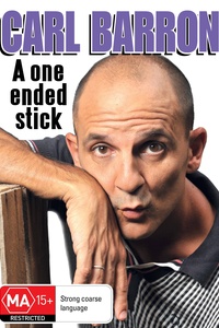 Carl Barron: A One Ended Stick