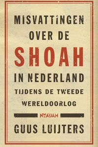 Misvattingen over de Shoah in Nederland