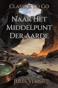 Naar Het Middelpunt Der Aarde