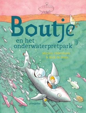 Boutje - Boutje en het onderwaterpretpark