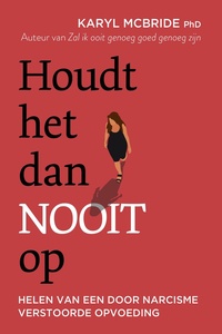 Houdt het dan nooit op