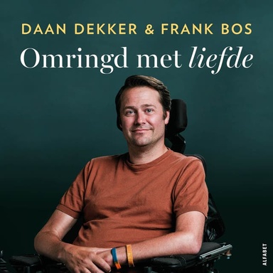 Omringd met liefde: Het verhaal van een naderende dood