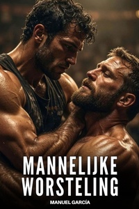 Mannelijke worsteling