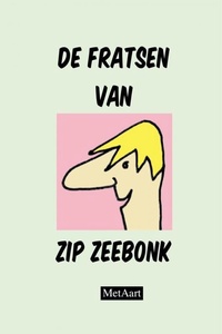 De fratsen van Zip Zeebonk