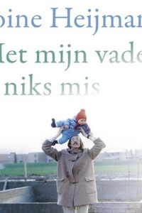 Met mijn vader is niks mis