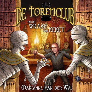 De torenclub en de wraak van Keket