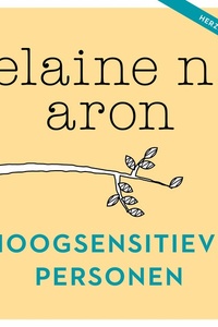 Hoogsenstieve personen (herziene editie)