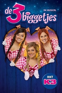 K3 Musical: De 3 Biggetjes