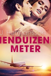 Tienduizend meter – erotisch verhaal