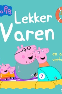Peppa Pig - Lekker varen en andere verhaaltjes