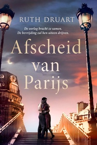 Afscheid van Parijs: De oorlog bracht hen samen. De bevrijding zal hen uiteen drijven.