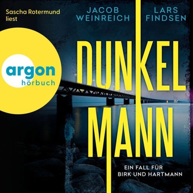 Dunkelmann (Ungekürzte Lesung)