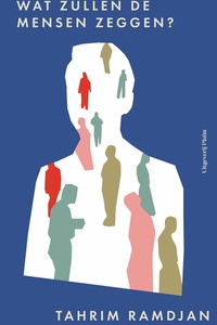 Wat zullen de mensen zeggen?