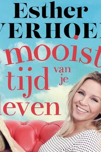 De mooiste tijd van je leven: Het leukste boek voor emptynesters