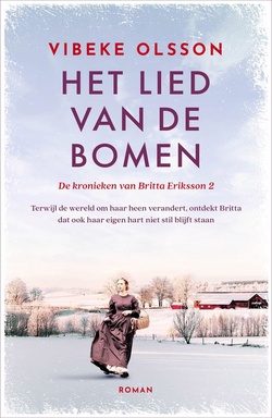 De kronieken van Britta Eriksson 2 - Het lied van de bomen