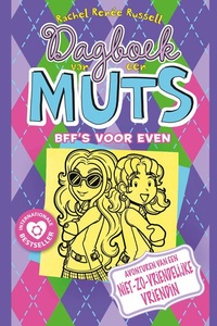 BFF's voor even: Avonturen van een niet-zo-vriendelijke vriendin