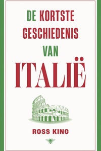 De kortste geschiedenis van Italië