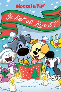 Woezel & Pip - Is het al kerst