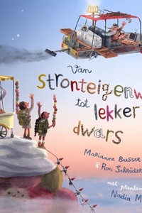 Van stronteigenwijs tot lekker dwars