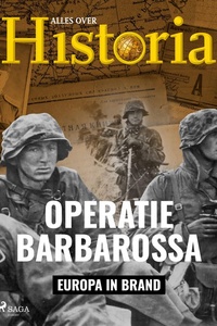 Europa in brand 4 - Operatie Barbarossa
