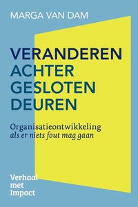 Veranderen achter gesloten deuren