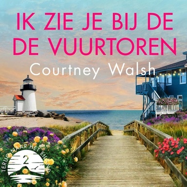 Ik zie je bij de vuurtoren