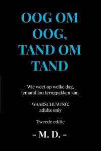Oog om oog, tand om tand