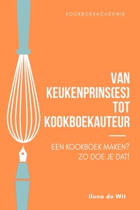 Van Keukenprins(es) tot Kookboekauteur