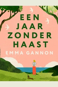 Een jaar zonder haast