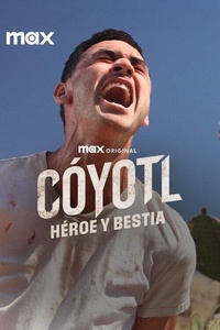 Cóyotl, héroe y bestia