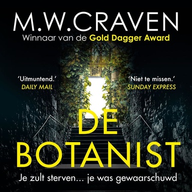 De botanist: Je zult sterven... je was gewaarschuwd