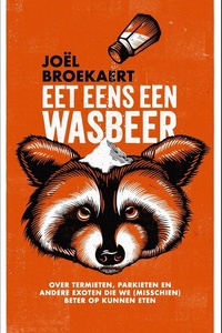 Eet eens een wasbeer