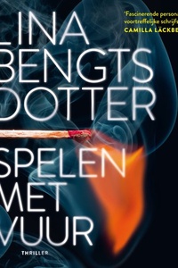 Spelen met vuur