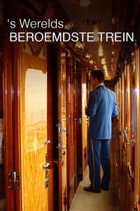 's Werelds Beroemdste Trein
