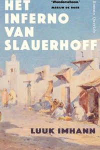 Het inferno van Slauerhoff
